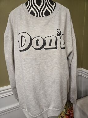 Gray Long Sleeve "Don't" Graphic Crewneck Sweater Large